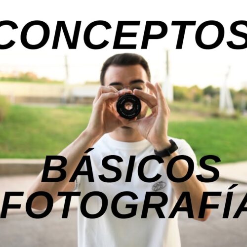 Conceptos básicos de fotografía
