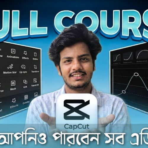 Capcut Mobile full Course Tutorial